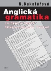 Anglická gramatika (Cvičení a testy, česko-anglický výklad) - kniha z kategorie Střední školy