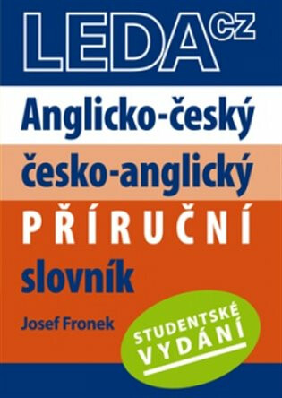Anglicko-český, česko-anglický příruční slovník - Studentské vydání