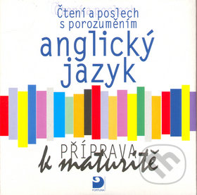 Anglický jazyk - Příprava k maturitě