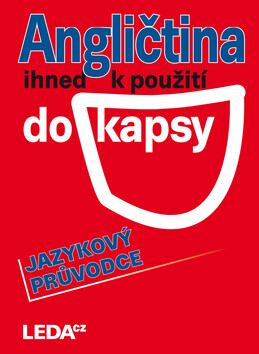 Angličtina ihned k použití (do kapsy) - Jazykový průvodce