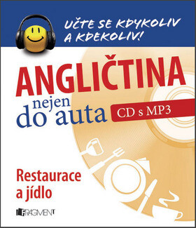 Angličtina nejen do auta – Restaurace a jídlo