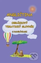 Angličtina (Obrázkový tematický slovník)