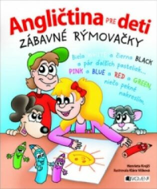 Angličtina pre deti Zábavné rýmovačky