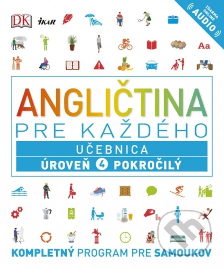 Angličtina pre každého: Učebnica - Úroveň 4