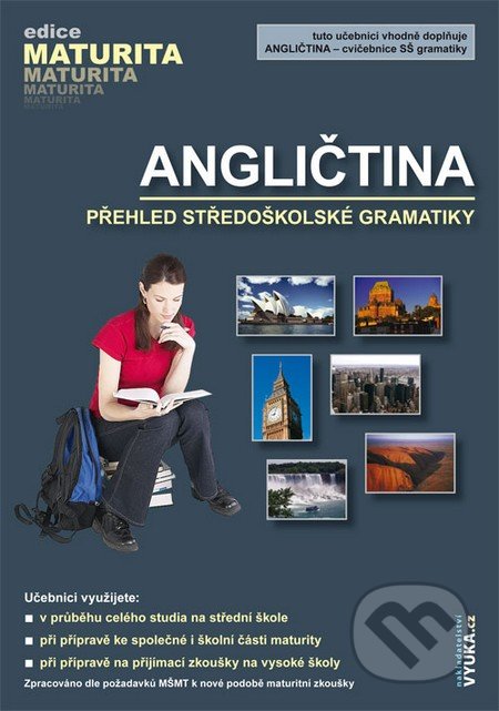 Angličtina (Přehled středoškolské gramatiky)