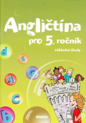 Angličtina pro 5. ročník ZŠ (Učebnice) - kniha z kategorie Jazykové učebnice a slovníky