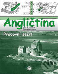 Angličtina pro 7. ročník ZŠ - Pracovní sešit