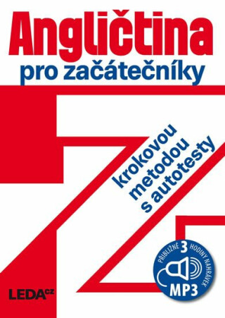 Angličtina pro začátečníky krokovou metodou s autotesty + 3 CDmp3