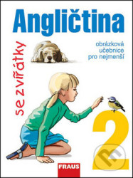 Angličtina se zvířátky 2 (Učebnice)