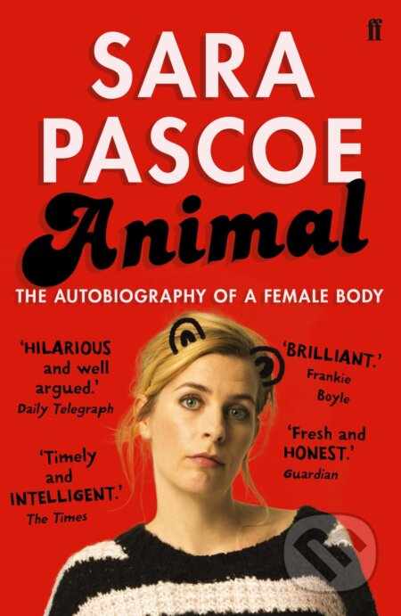 Animal: The Autobiography of a Female Body