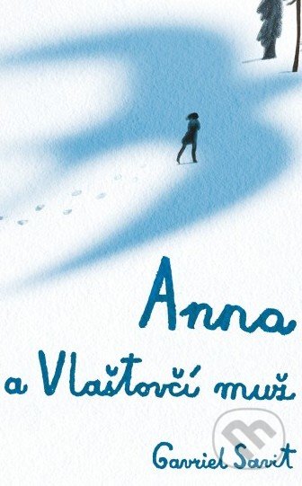 Anna a Vlaštovčí muž