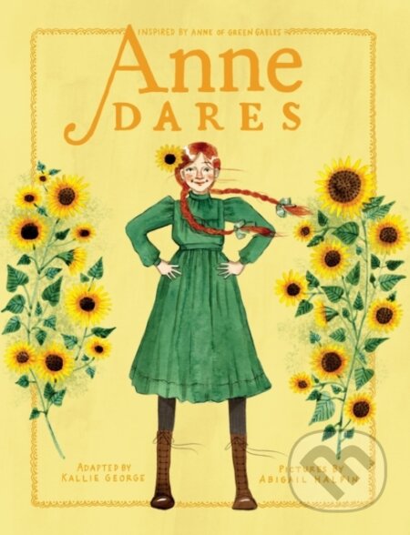 Anne Dares (Inspired by Anne of Green Gables)
