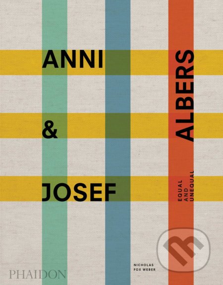 Anni & Josef Albers (Equal and Unequal)