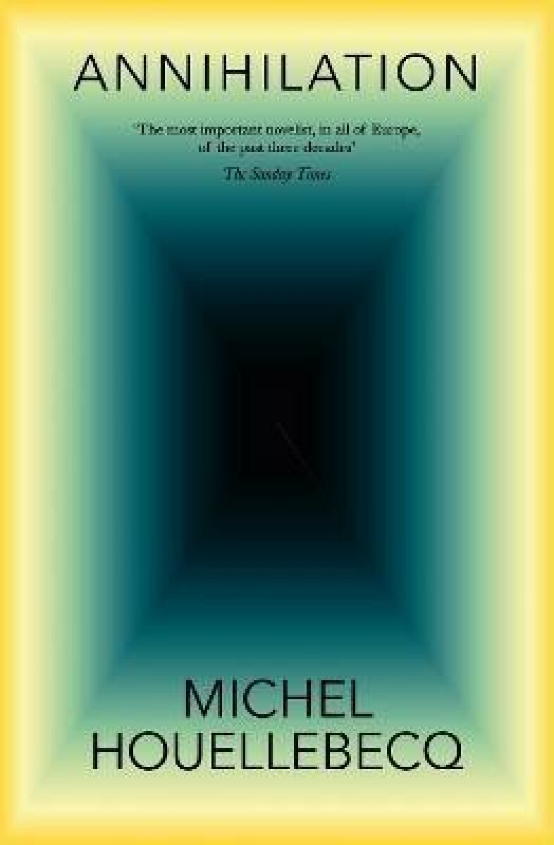 Annihilation - Michel Houellebecq