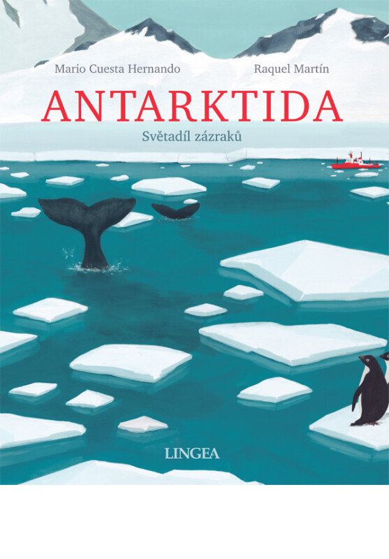 Antarktida: Světadíl zázraků - Raquel Martin, Mario Cuesta Hernando