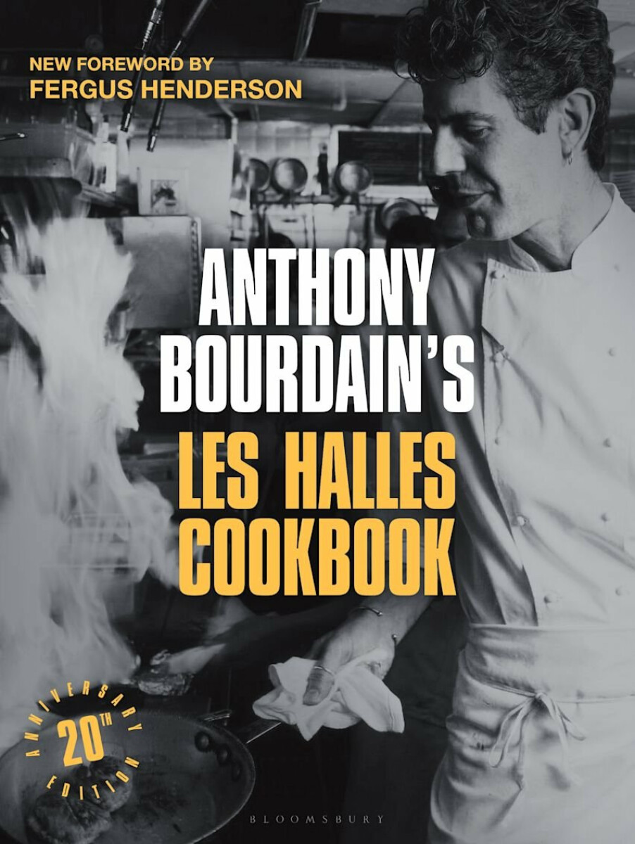 Anthony Bourdain's Les Halles Cookbook