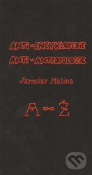 Anti-encyklopedie anti-antropologie