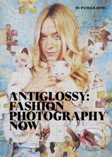 Anti-Glossy (Fashion Photography Now)