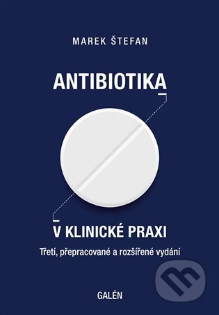 Antibiotika v klinické praxi