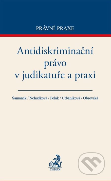 Antidiskriminační právo v judikatuře a praxi