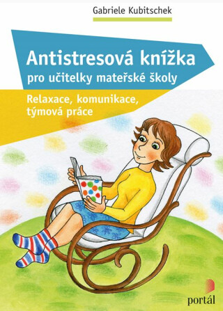 Antistresová knížka pro učitelky mateřské školy