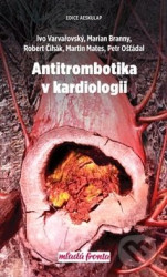 Antitrombotika v kardiologii