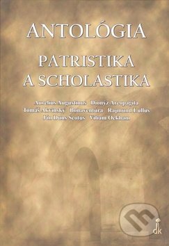 Antológia - Patristika a scholastika