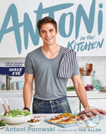 Antoni in the Kitchen