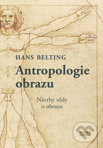 Antropologie obrazu (Návrhy vědy o obrazu)
