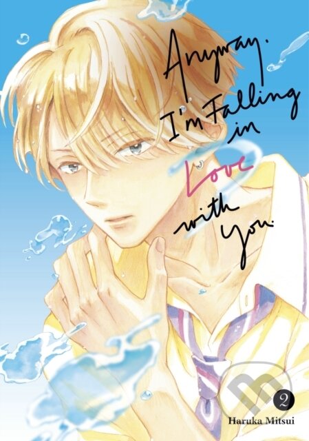 Anyway Im Falling In Love With You 2