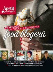 Apetit food bloggers (To nejlepší od českých a slovenských food blogerů) - kniha z kategorie Od známých osobností