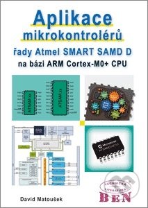 Aplikace mikrokontrolérů řady Atmel SMART SAM D (na bázi ARM Cortex