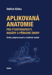 Aplikovaná anatomie (pro fyzioterapeuty, maséry a příbuzné obory) - kniha z kategorie Masáže