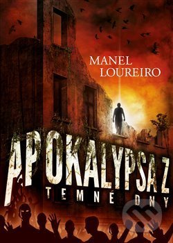 Apokalypsa Z: Temné dny