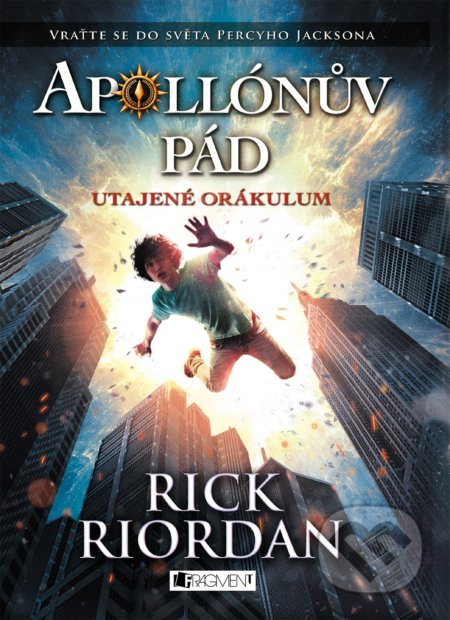 Apollónův pád: Utajené Orákulum