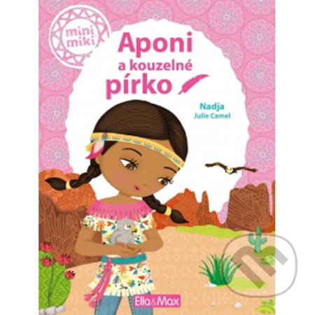 Aponi a kouzelné pírko