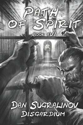 Apostle of the Sleeping Gods (Disgardium 6)