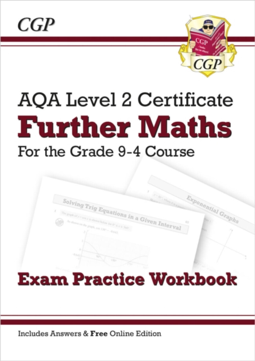 AQA Level 2 Certificate in Further Maths: Exam Practice Workbook (includes Answers)