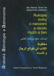 Arabská astrologie a astronomie (Rukopis o narození a osudu mužů a žen) - kniha z kategorie Astronomie