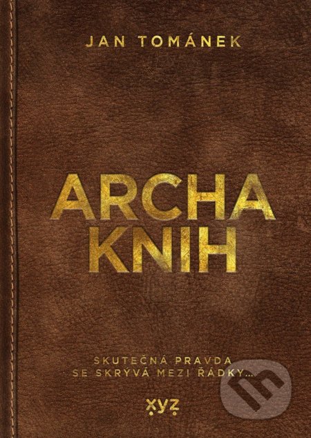 Archa knih (Skutečná pravda se skrývá mezi řádky)