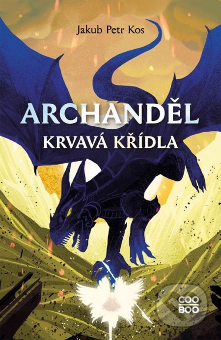Archanděl: Krvavá křídla