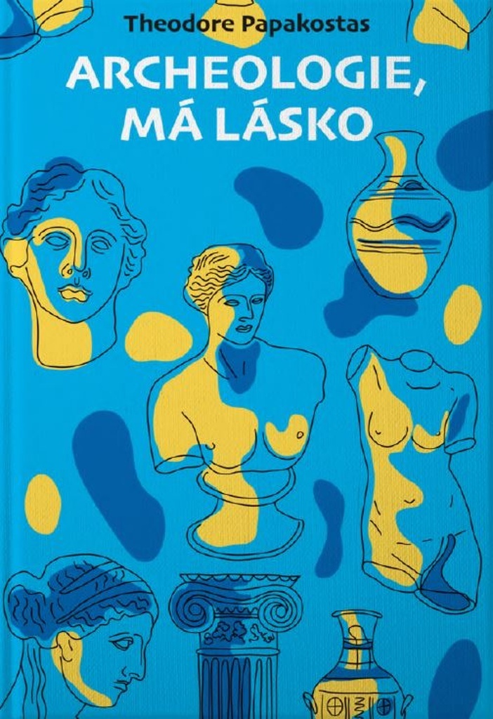 Archeologie, má lásko