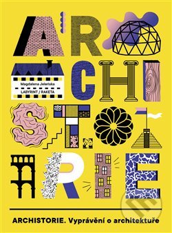 Archistorie (Vyprávění o architektuře)