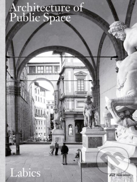 Architecture of Public Space