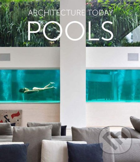 Architecture Today - Pools