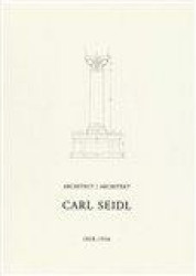 Architekt Carl Seidl 1858-1936 - kniha z kategorie Architektura
