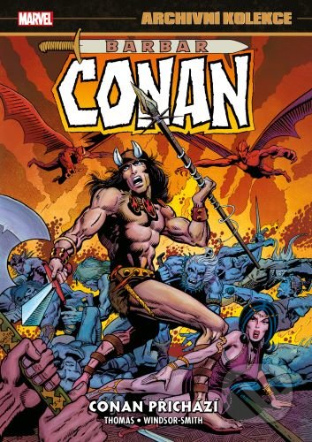 Archivní kolekce Barbar Conan 1 - Conan přichází