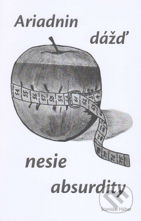 Ariadnin dážď nesie absurdity