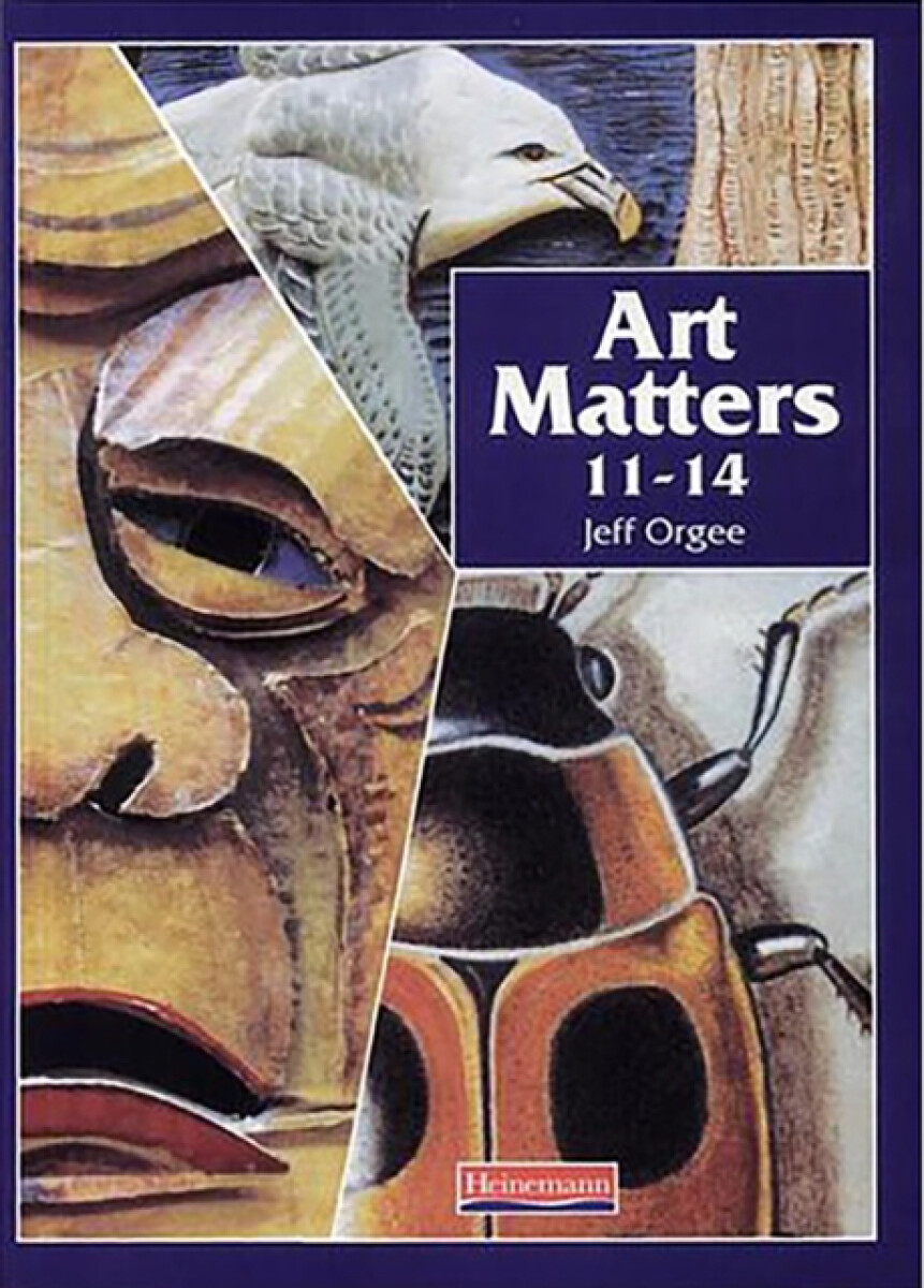 Art Matters 11-14 Student Book