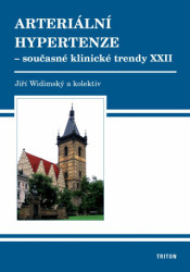 Arteriální hypertenze (Současné klinické trendy XXII) - kniha z kategorie Kardiologie a angiologie